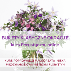 KURS florystyczny online bukiety 1