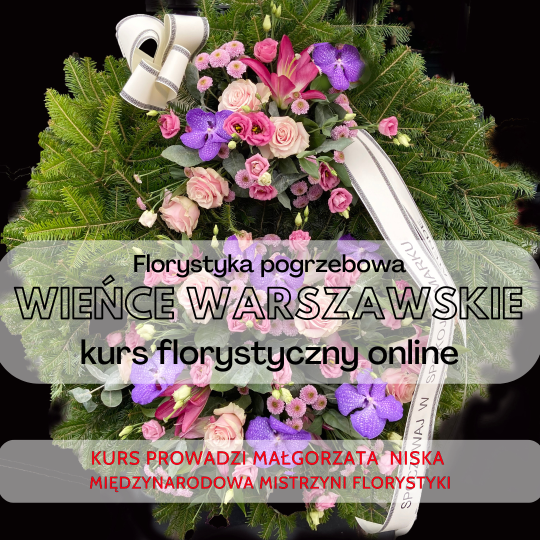 Wieńce warszawskie – kurs florystyki pogrzebowej online