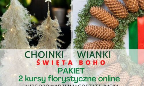Święta BOHO – Choinki i Wianki – Pakiet 2 kursów florystycznych