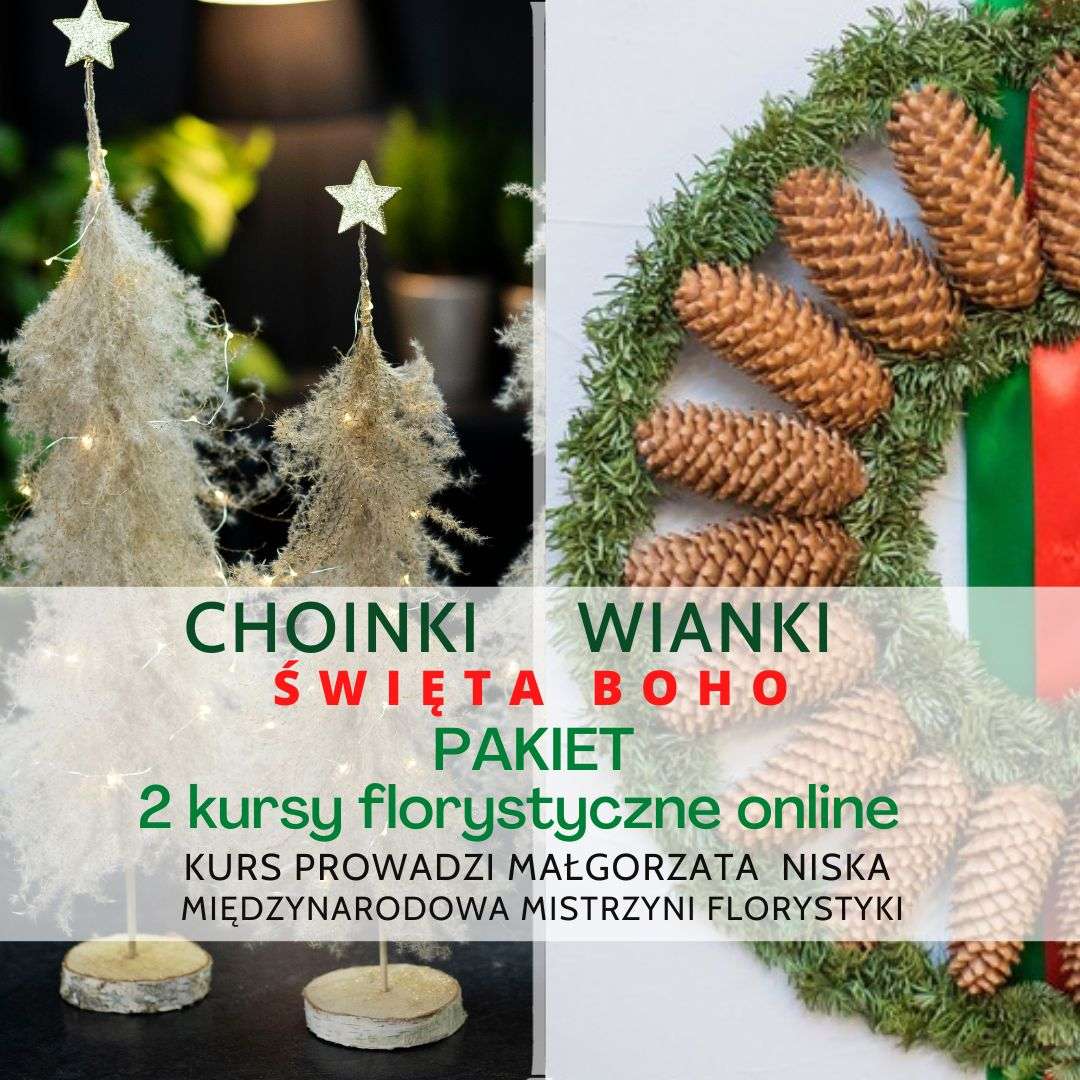 Święta BOHO – Choinki i Wianki – Pakiet 2 kursów florystycznych