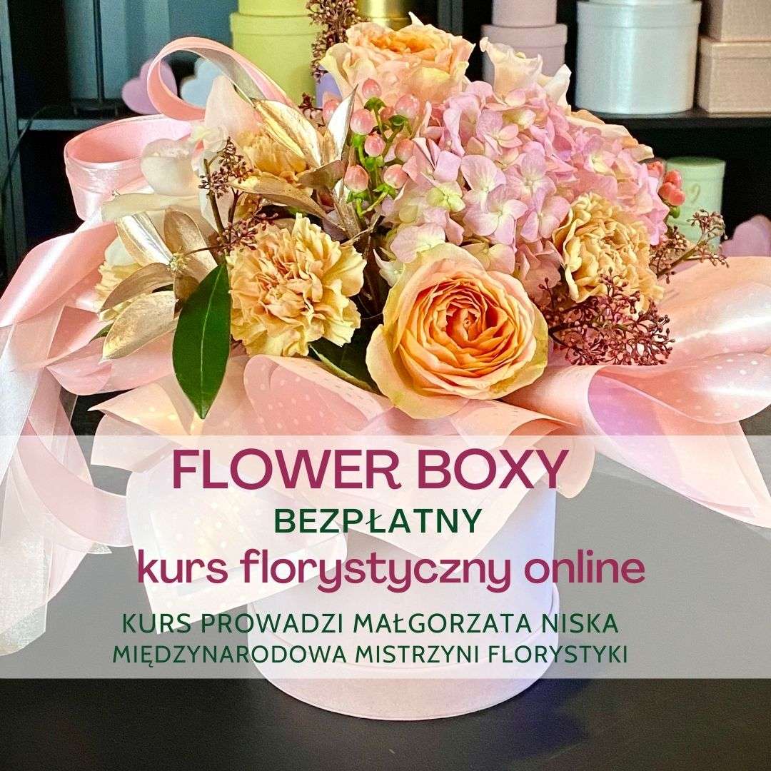 Flowerboxy – kurs florystyczny online