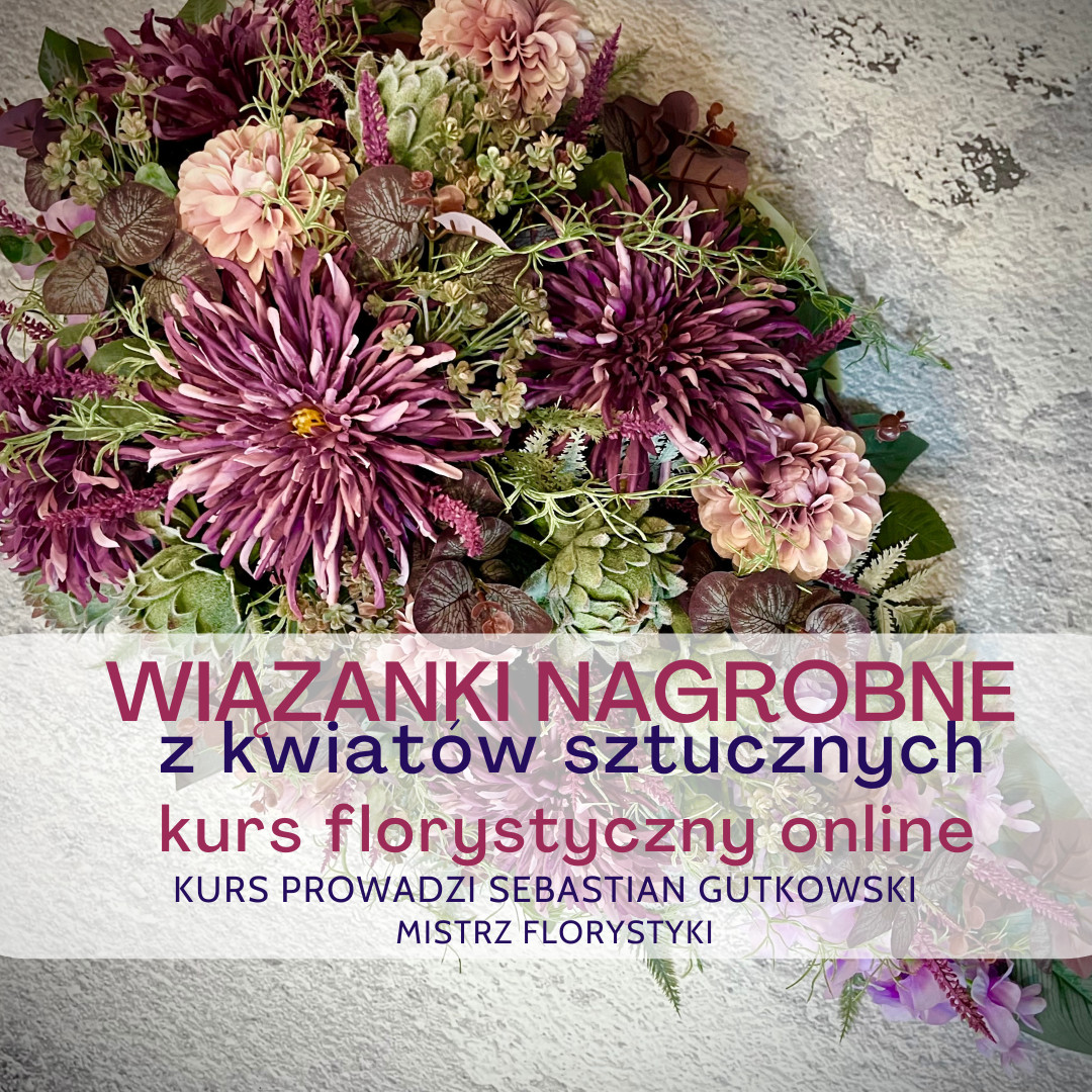 Wiązanki na grób z kwiatów sztucznych – kurs online