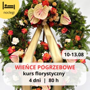 wieńce pogrzebowe kurs florystyczny